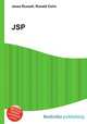JSP, Jesse Russell,Ronald Cohn 