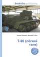 Т-80 (лёгкий танк), Джесси Рассел 