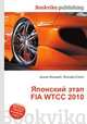 Японский этап FIA WTCC 2010, Джесси Рассел 