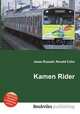 Kamen Rider, Jesse Russell,Ronald Cohn 
