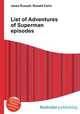 List of Adventures of Superman episodes, Jesse Russell,Ronald Cohn 