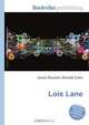 Lois Lane, Jesse Russell,Ronald Cohn 