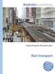 Rail transport, Jesse Russell,Ronald Cohn 