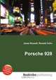Porsche 928, Jesse Russell,Ronald Cohn 