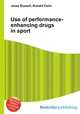 Use of performance-enhancing drugs in sport, Jesse Russell,Ronald Cohn 