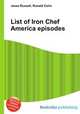 List of Iron Chef America episodes, Jesse Russell,Ronald Cohn 