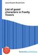 List of guest characters in Fawlty Towers, Jesse Russell,Ronald Cohn 