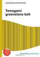 Temagami greenstone belt, Jesse Russell,Ronald Cohn 