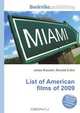 List of American films of 2009, Jesse Russell,Ronald Cohn 
