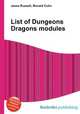 List of Dungeons Dragons modules, Jesse Russell,Ronald Cohn 