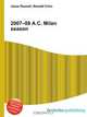 2007–08 A.C. Milan season, Jesse Russell,Ronald Cohn 