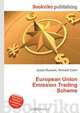 European Union Emission Trading Scheme, Jesse Russell,Ronald Cohn 