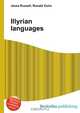 Illyrian languages, Jesse Russell,Ronald Cohn 