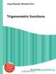 Trigonometric functions, Jesse Russell,Ronald Cohn 