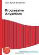 Progressive Adventism, Jesse Russell,Ronald Cohn 