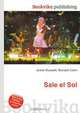 Sale el Sol, Jesse Russell,Ronald Cohn 