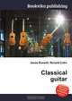Classical guitar, Jesse Russell,Ronald Cohn 