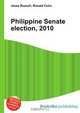 Philippine Senate election, 2010, Jesse Russell,Ronald Cohn 
