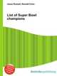 List of Super Bowl champions, Jesse Russell,Ronald Cohn 