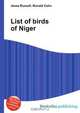 List of birds of Niger, Jesse Russell,Ronald Cohn 