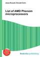 List of AMD Phenom microprocessors, Jesse Russell,Ronald Cohn 
