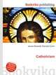Catholicism, Jesse Russell,Ronald Cohn 
