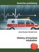 History of tracheal intubation, Jesse Russell,Ronald Cohn 