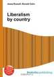 Liberalism by country, Jesse Russell,Ronald Cohn 