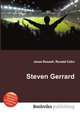 Steven Gerrard, Jesse Russell,Ronald Cohn 