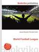 World Football League, Jesse Russell,Ronald Cohn 