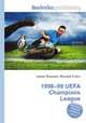 1998–99 UEFA Champions League, Jesse Russell,Ronald Cohn 