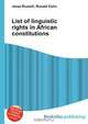 List of linguistic rights in African constitutions, Jesse Russell,Ronald Cohn 