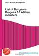 List of Dungeons Dragons 3.5 edition monsters, Jesse Russell,Ronald Cohn 