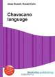 Chavacano language, Jesse Russell,Ronald Cohn 