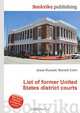 List of former United States district courts, Jesse Russell,Ronald Cohn 