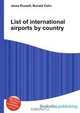 List of international airports by country, Jesse Russell,Ronald Cohn 