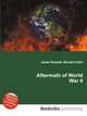 Aftermath of World War II, Jesse Russell,Ronald Cohn 