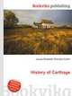 History of Carthage, Jesse Russell,Ronald Cohn 