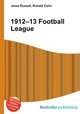 1912–13 Football League, Jesse Russell,Ronald Cohn 