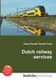 Dutch railway services, Jesse Russell,Ronald Cohn 