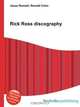 Rick Ross discography, Jesse Russell,Ronald Cohn 