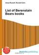 List of Berenstain Bears books, Jesse Russell,Ronald Cohn 