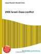 2006 Israel–Gaza conflict, Jesse Russell,Ronald Cohn 
