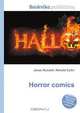 Horror comics, Jesse Russell,Ronald Cohn 