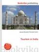 Tourism in India, Jesse Russell,Ronald Cohn 