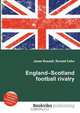 England–Scotland football rivalry, Jesse Russell,Ronald Cohn 