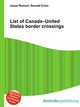 List of Canada–United States border crossings, Jesse Russell,Ronald Cohn 