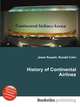 History of Continental Airlines, Jesse Russell,Ronald Cohn 