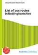 List of bus routes in Nottinghamshire, Jesse Russell,Ronald Cohn 