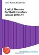 List of German football transfers winter 2010–11, Jesse Russell,Ronald Cohn 